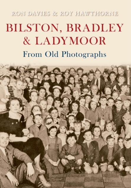 Bilston, Bradley and Ladymoor from Old Photographs, EPUB eBook