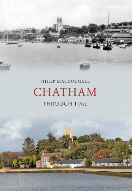 Chatham Through Time, EPUB eBook
