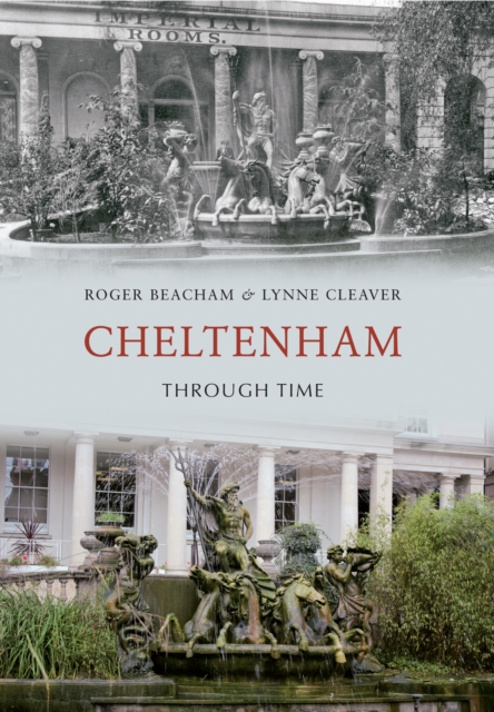 Cheltenham Through Time, EPUB eBook