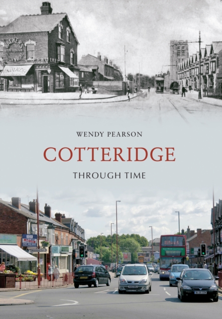 Cotteridge Through Time, EPUB eBook