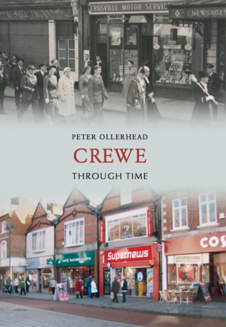 Crewe Through Time, EPUB eBook