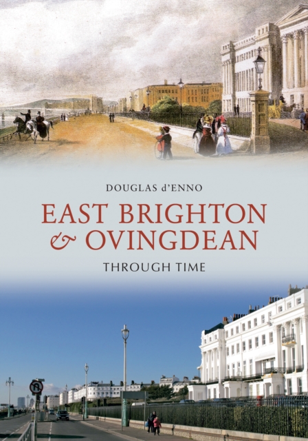 East Brighton & Ovingdean Through Time, EPUB eBook