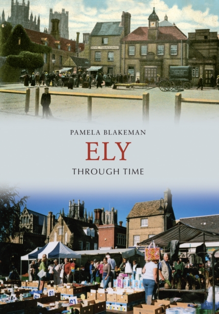 Ely Through Time, EPUB eBook
