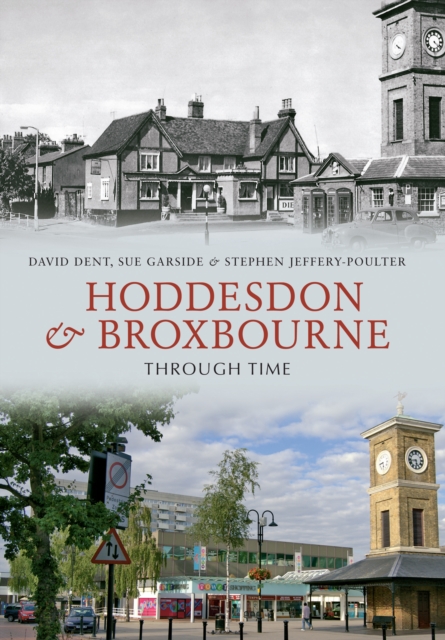 Hoddesdon & Broxbourne Through Time, EPUB eBook