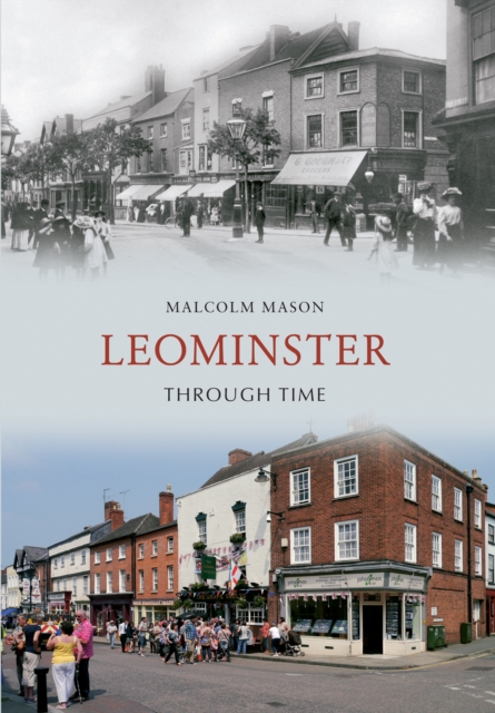 Leominster Through Time, EPUB eBook