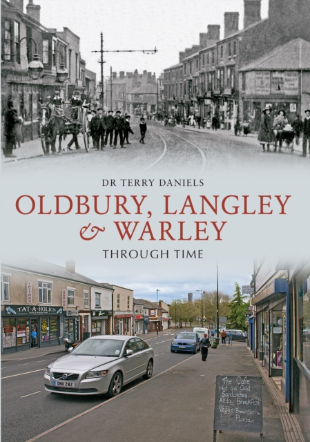 Oldbury, Langley & Warley Through Time, EPUB eBook