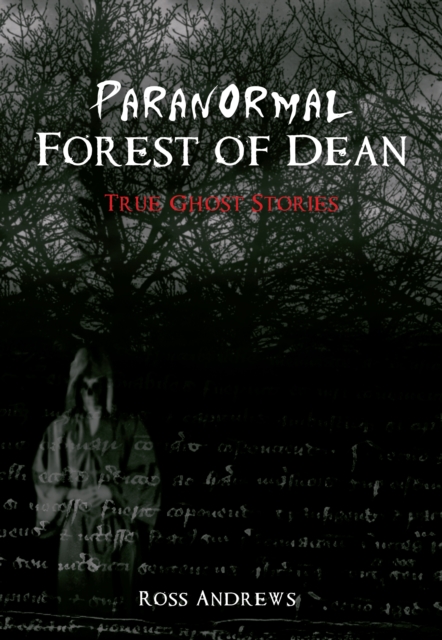 Paranormal Forest of Dean, EPUB eBook