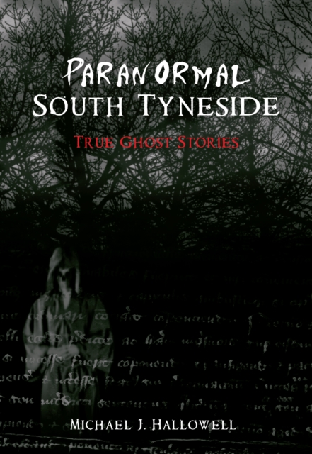Paranormal South Tyneside, EPUB eBook
