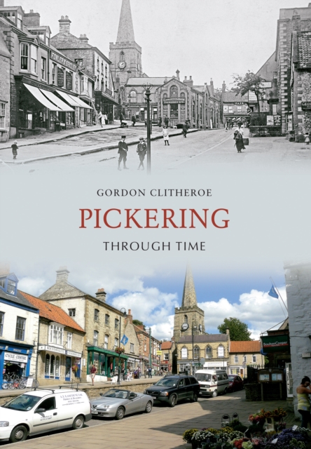 Pickering Through Time, EPUB eBook