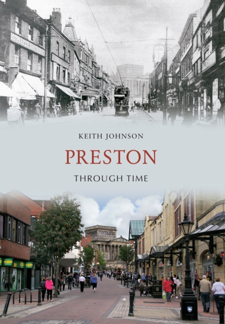 Preston Through Time, EPUB eBook