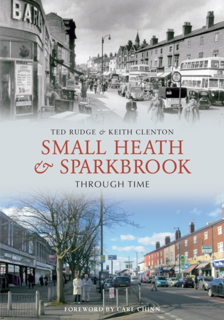 Small Heath & Sparkbrook Through Time, EPUB eBook