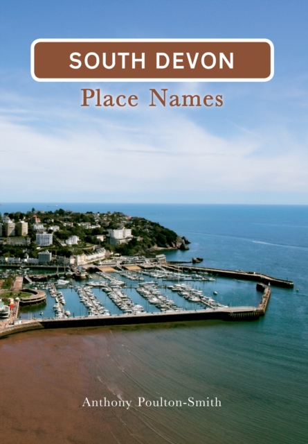 South Devon Place Names, EPUB eBook