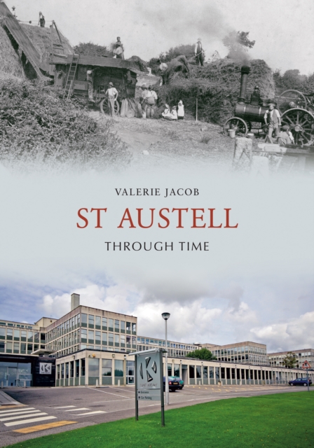 St Austell Through Time, EPUB eBook