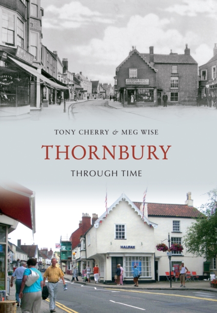 Thornbury Through Time, EPUB eBook