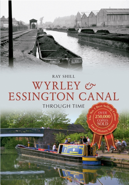 Wyrley & Essington Canal Through Time, EPUB eBook