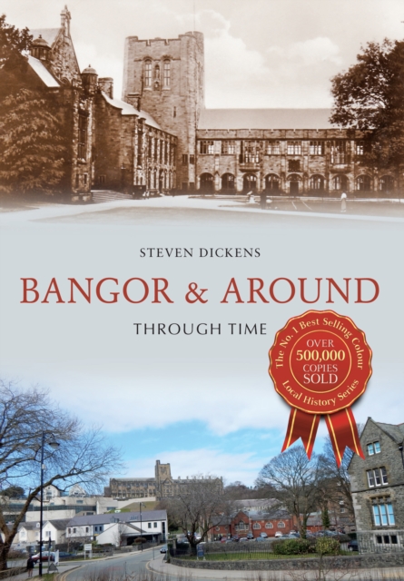 Bangor & Around Through Time, EPUB eBook