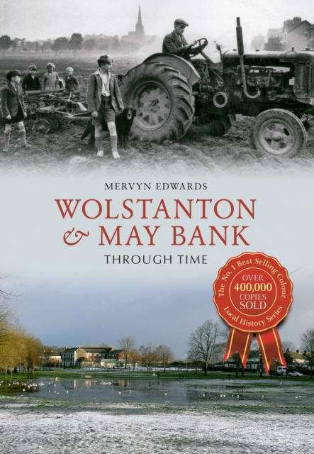 Wolstanton & May Bank Through Time, EPUB eBook