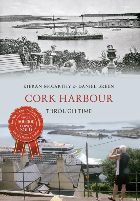 Cork Harbour Through Time, EPUB eBook