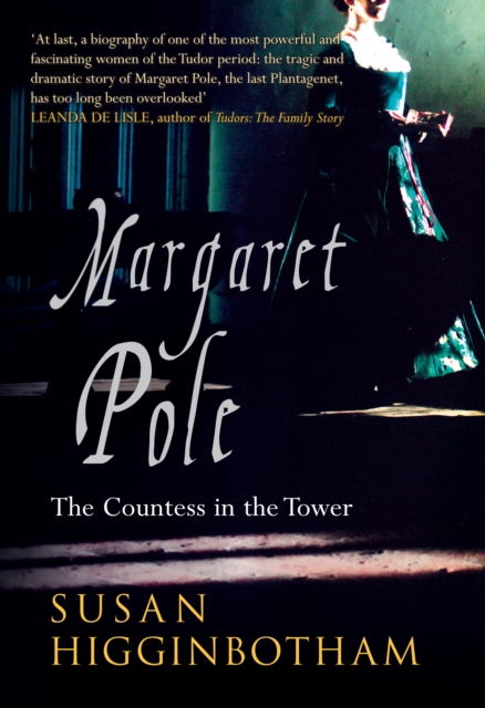 Margaret Pole : The Countess in the Tower, EPUB eBook