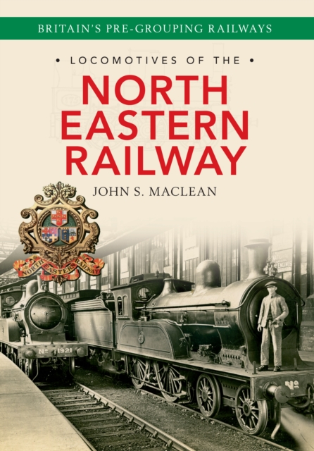 Locomotives of the North Eastern Railway, EPUB eBook