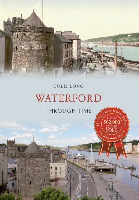 Waterford Through Time, EPUB eBook