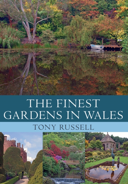The Finest Gardens in Wales, EPUB eBook