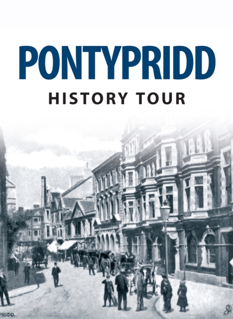 Pontypridd History Tour, EPUB eBook