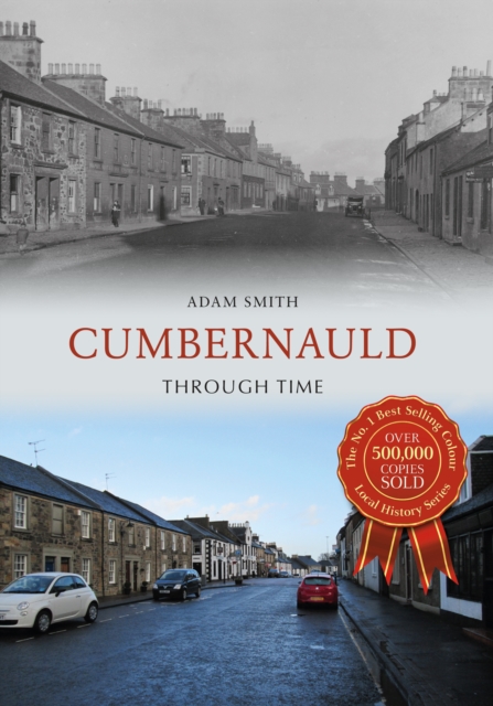 Cumbernauld Through Time, EPUB eBook