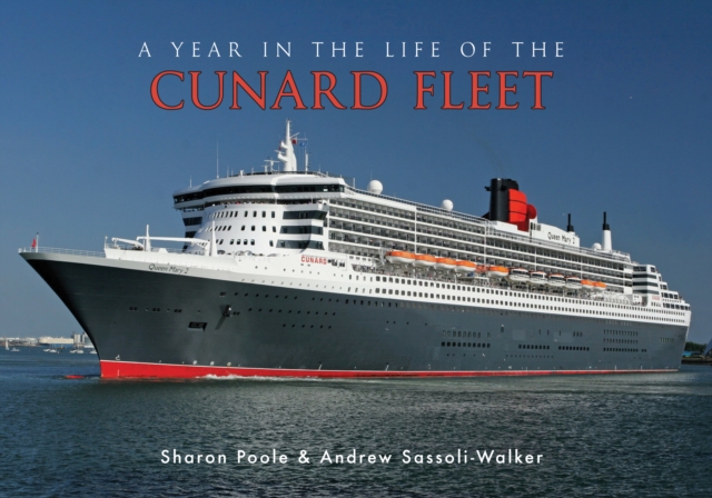 A Year in the Life of the Cunard Fleet, EPUB eBook