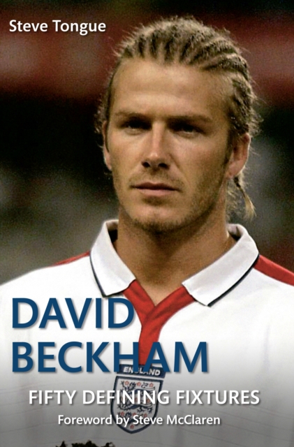 David Beckham Fifty Defining Fixtures, EPUB eBook