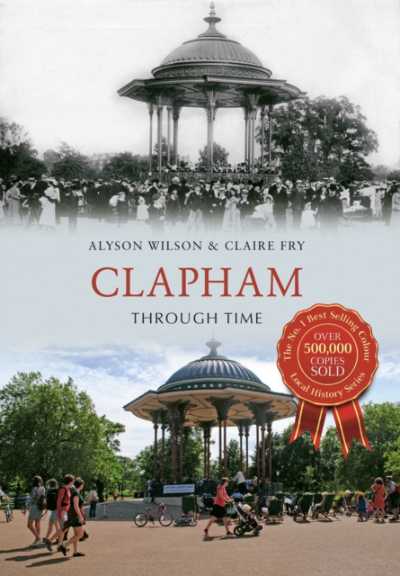 Clapham Through Time, EPUB eBook
