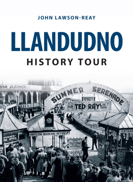 Llandudno History Tour, EPUB eBook
