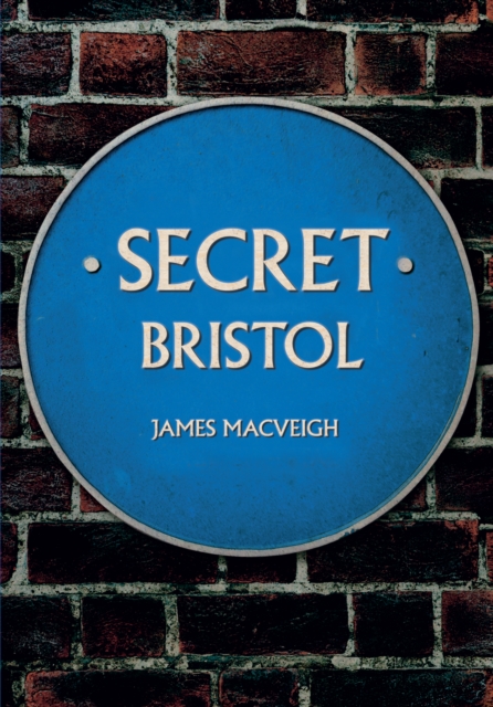 Secret Bristol, EPUB eBook