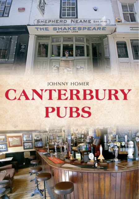 Canterbury Pubs, Paperback / softback Book