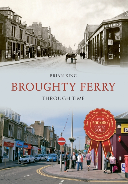 Broughty Ferry Through Time, EPUB eBook