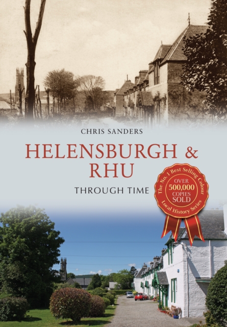 Helensburgh & Rhu Through Time, EPUB eBook