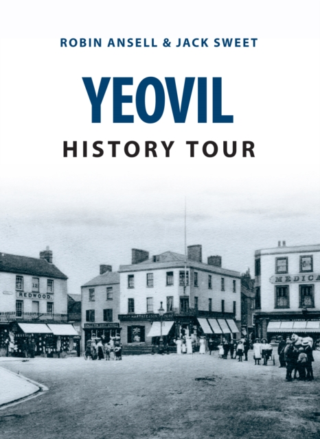 Yeovil History Tour, EPUB eBook
