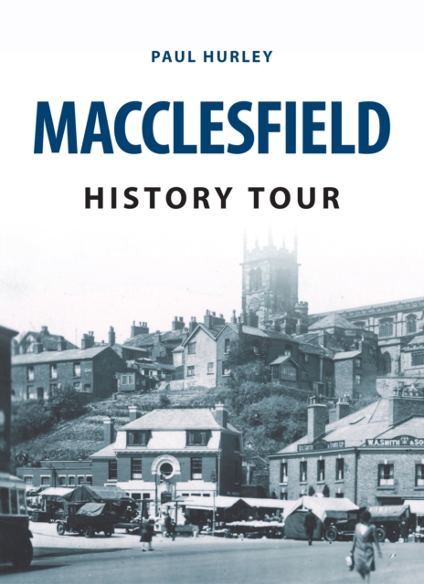 Macclesfield History Tour, EPUB eBook