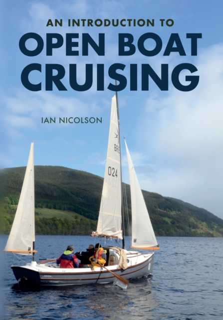 An Introduction to Open Boat Cruising, EPUB eBook