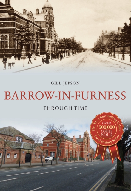Barrow-in-Furness Through Time, EPUB eBook