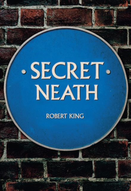 Secret Neath, EPUB eBook