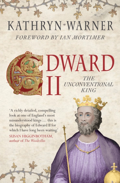 Edward II : The Unconventional King, Paperback / softback Book