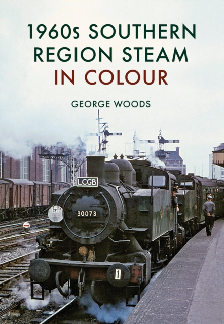 1960s Southern Region Steam in Colour, EPUB eBook