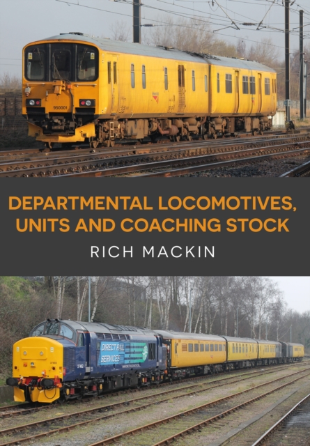 Departmental Locomotives, Units and Coaching Stock, EPUB eBook