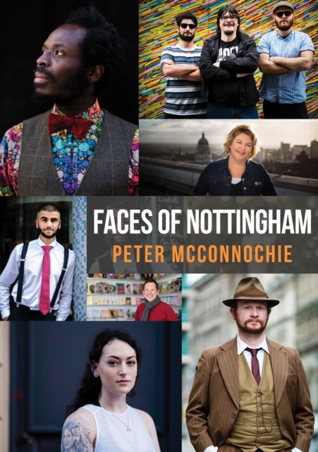 Faces of Nottingham, Paperback / softback Book