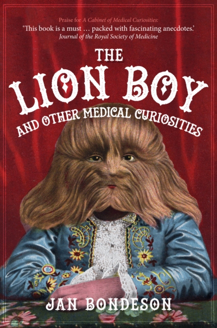 The Lion Boy and Other Medical Curiosities, EPUB eBook