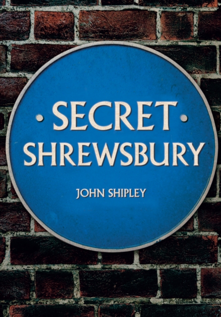Secret Shrewsbury, EPUB eBook