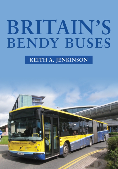 Britain's Bendy Buses, EPUB eBook