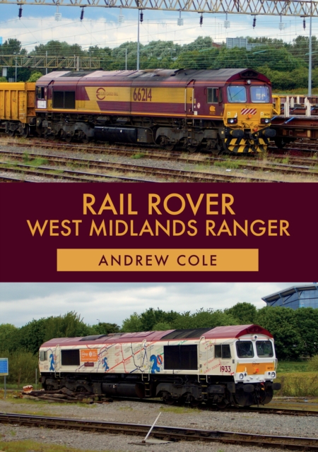 Rail Rover: West Midlands Ranger, Paperback / softback Book