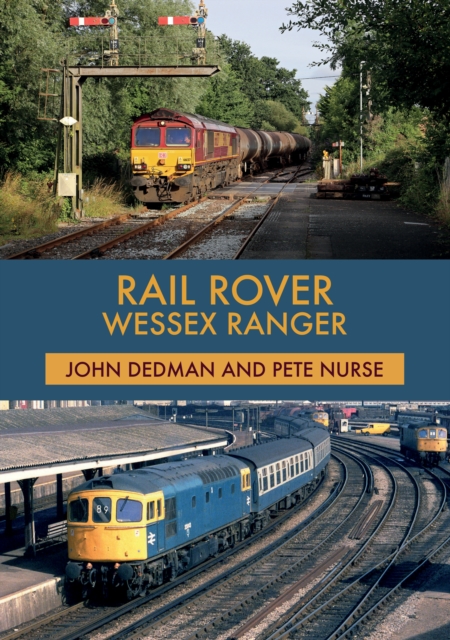 Rail Rover: Wessex Ranger, Paperback / softback Book